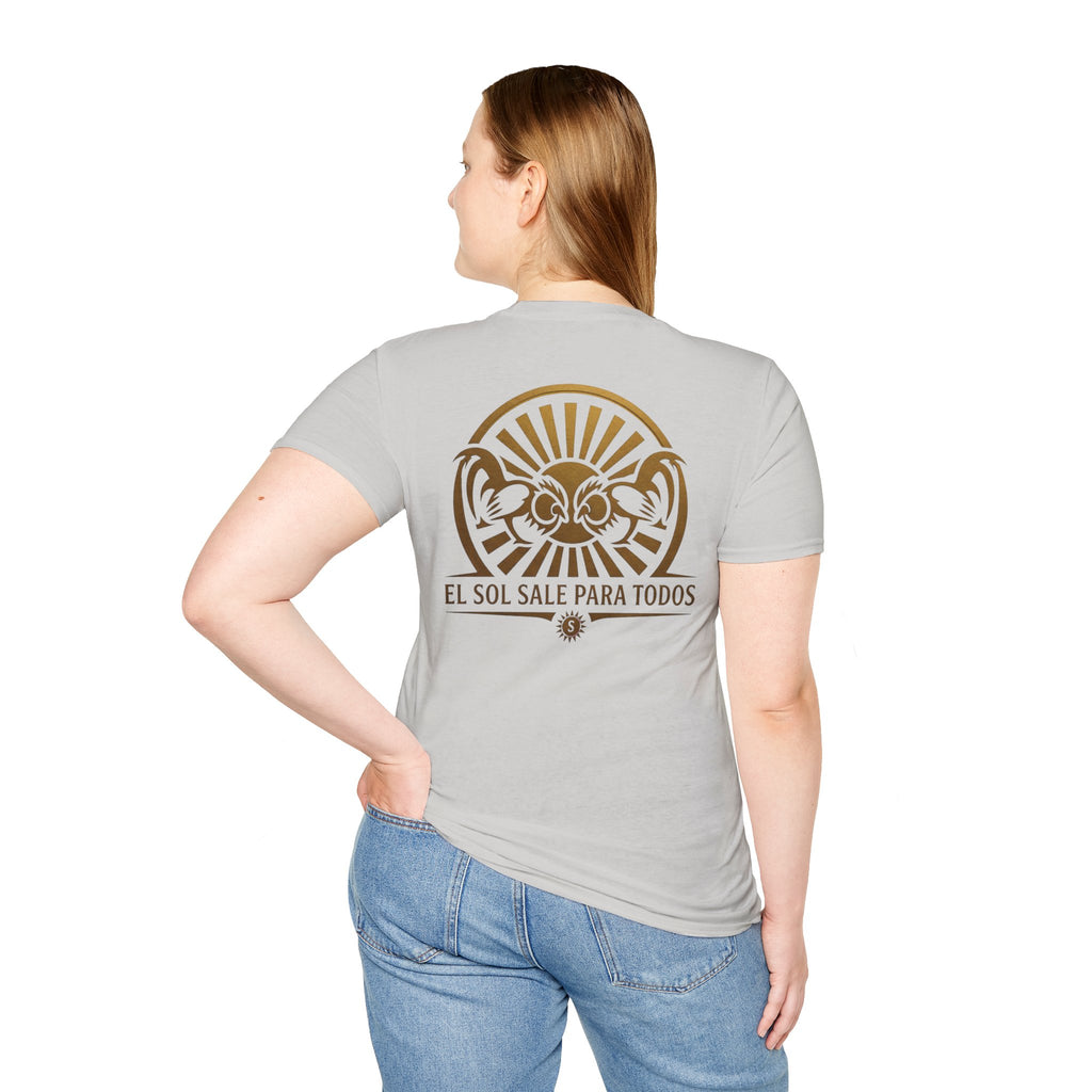 El Sol Sale Para Todos 2.0 Unisex Softstyle T-Shirt