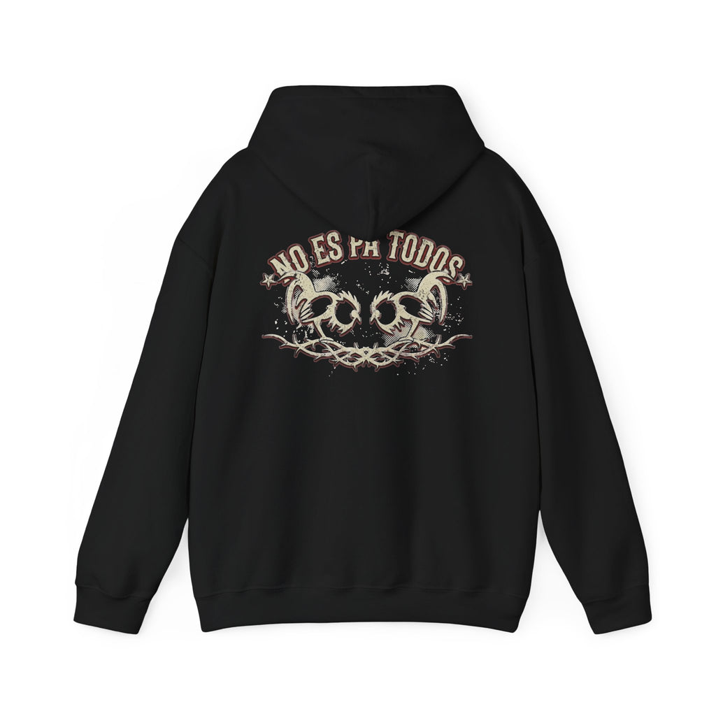 No Es Pa Todos Unisex Heavy Blend™ Hooded Sweatshirt