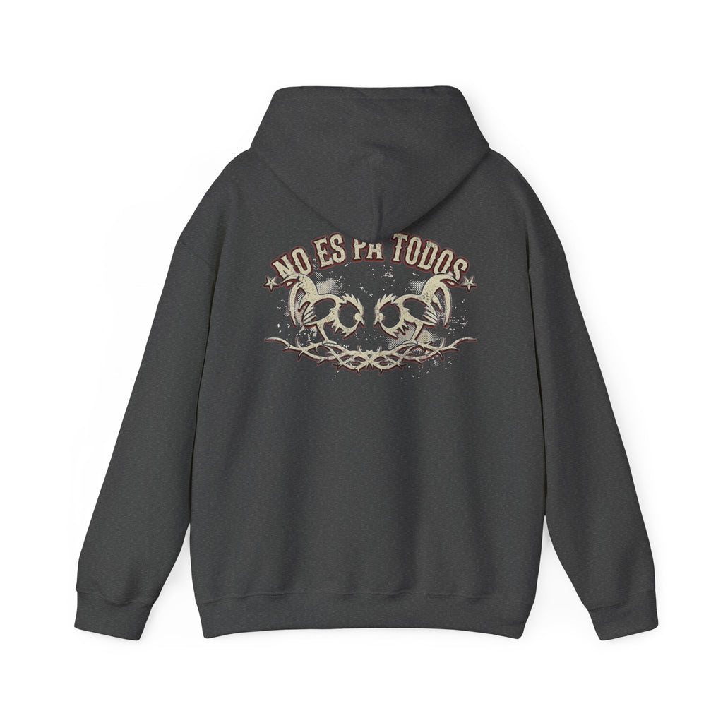 No Es Pa Todos Unisex Heavy Blend™ Hooded Sweatshirt