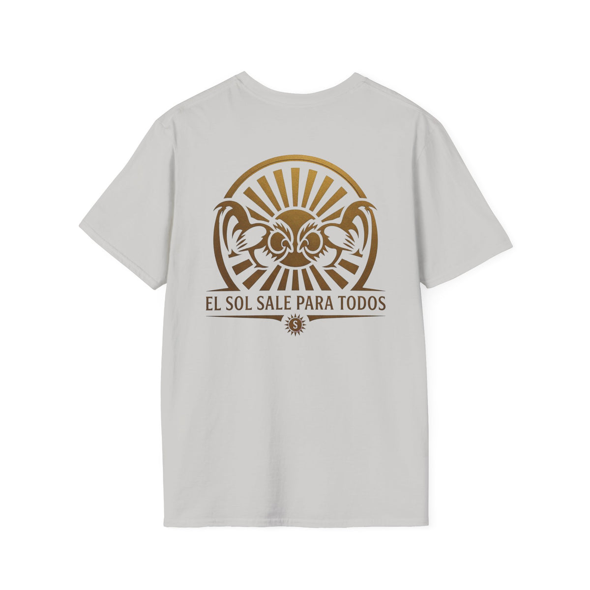 El Sol Sale Para Todos 2.0 Unisex Softstyle T-Shirt