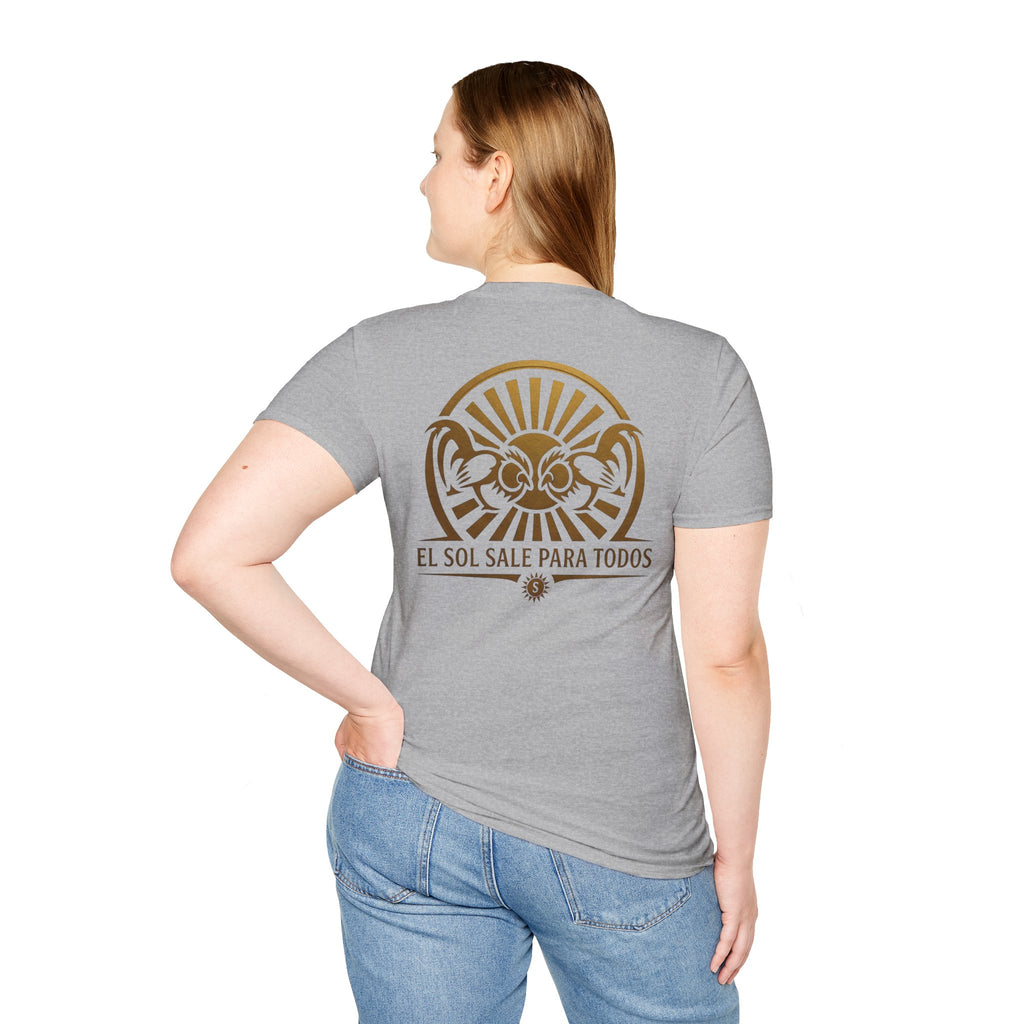 El Sol Sale Para Todos 2.0 Unisex Softstyle T-Shirt