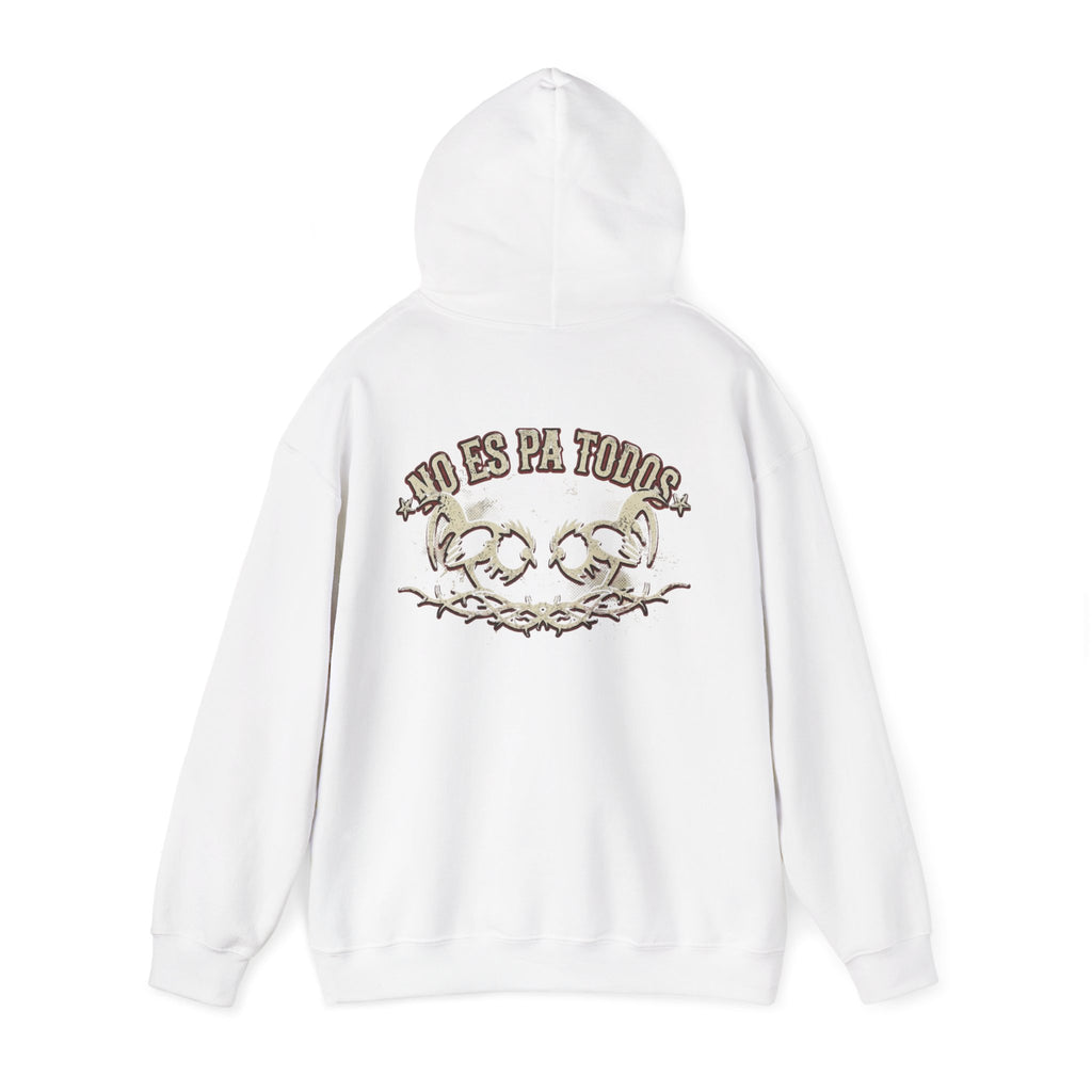 No Es Pa Todos Unisex Heavy Blend™ Hooded Sweatshirt