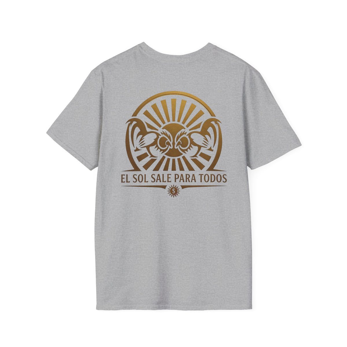 El Sol Sale Para Todos 2.0 Unisex Softstyle T-Shirt