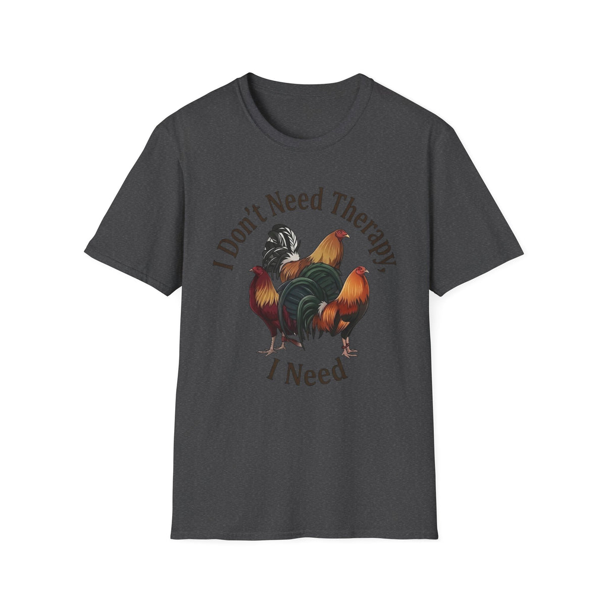 I Don’t Need Therapy Unisex Softstyle T-Shirt