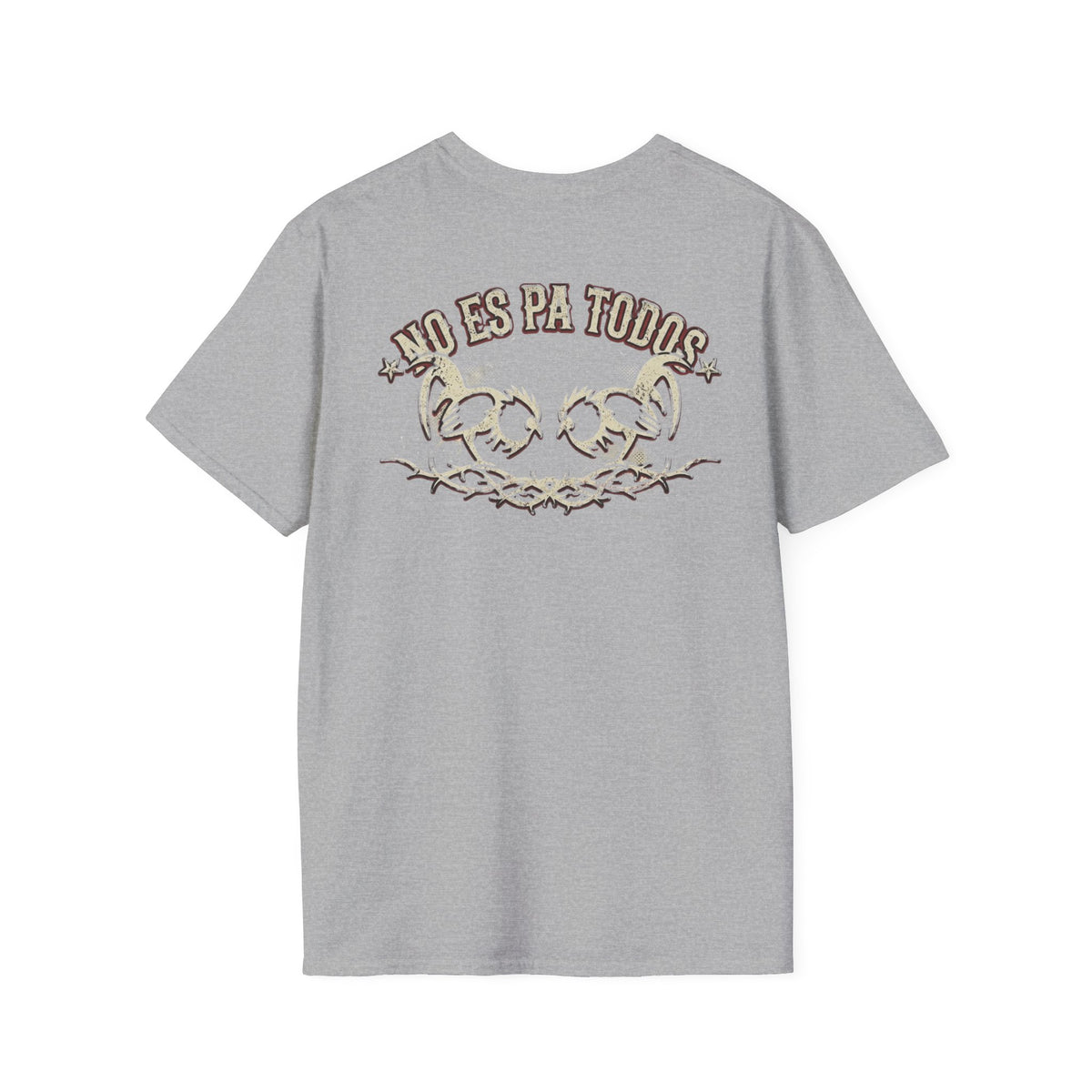 No Es Pa Todos Unisex Softstyle T-Shirt