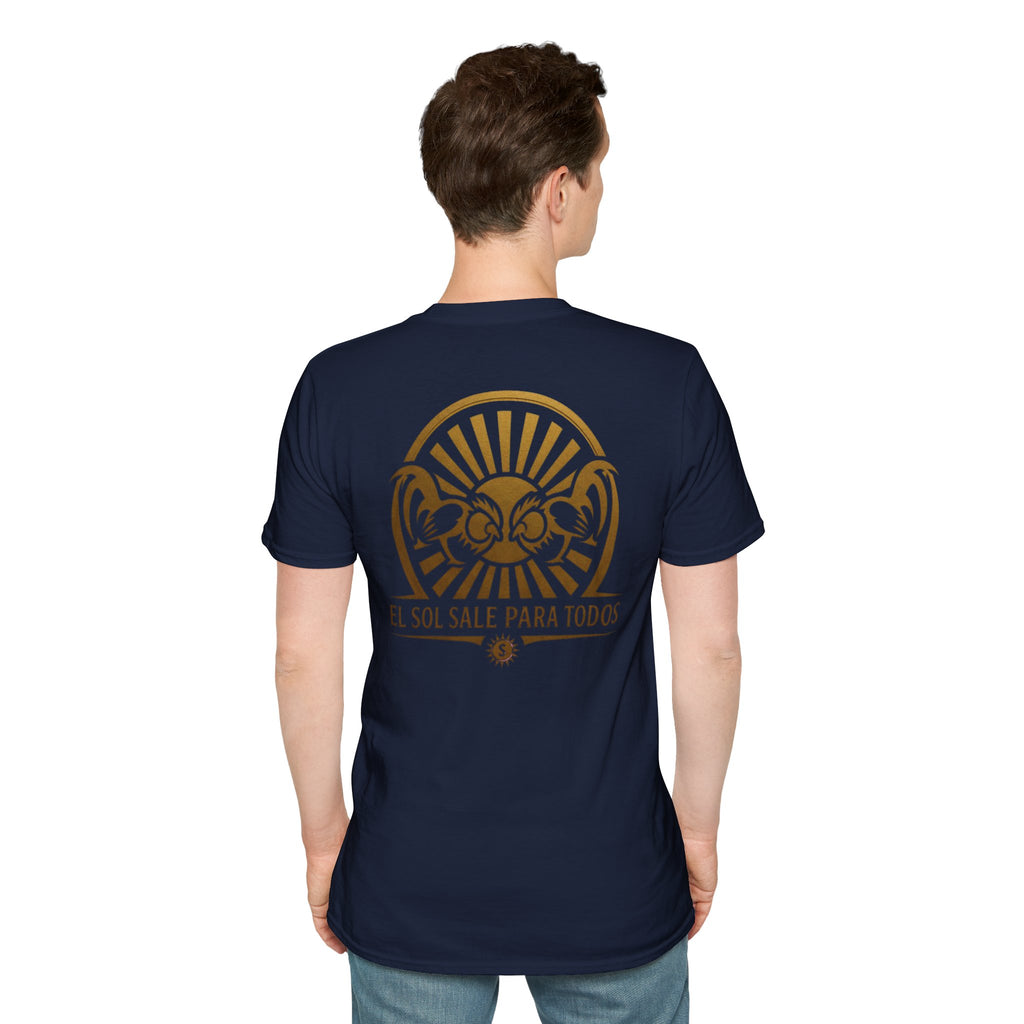 El Sol Sale Para Todos 2.0 Unisex Softstyle T-Shirt