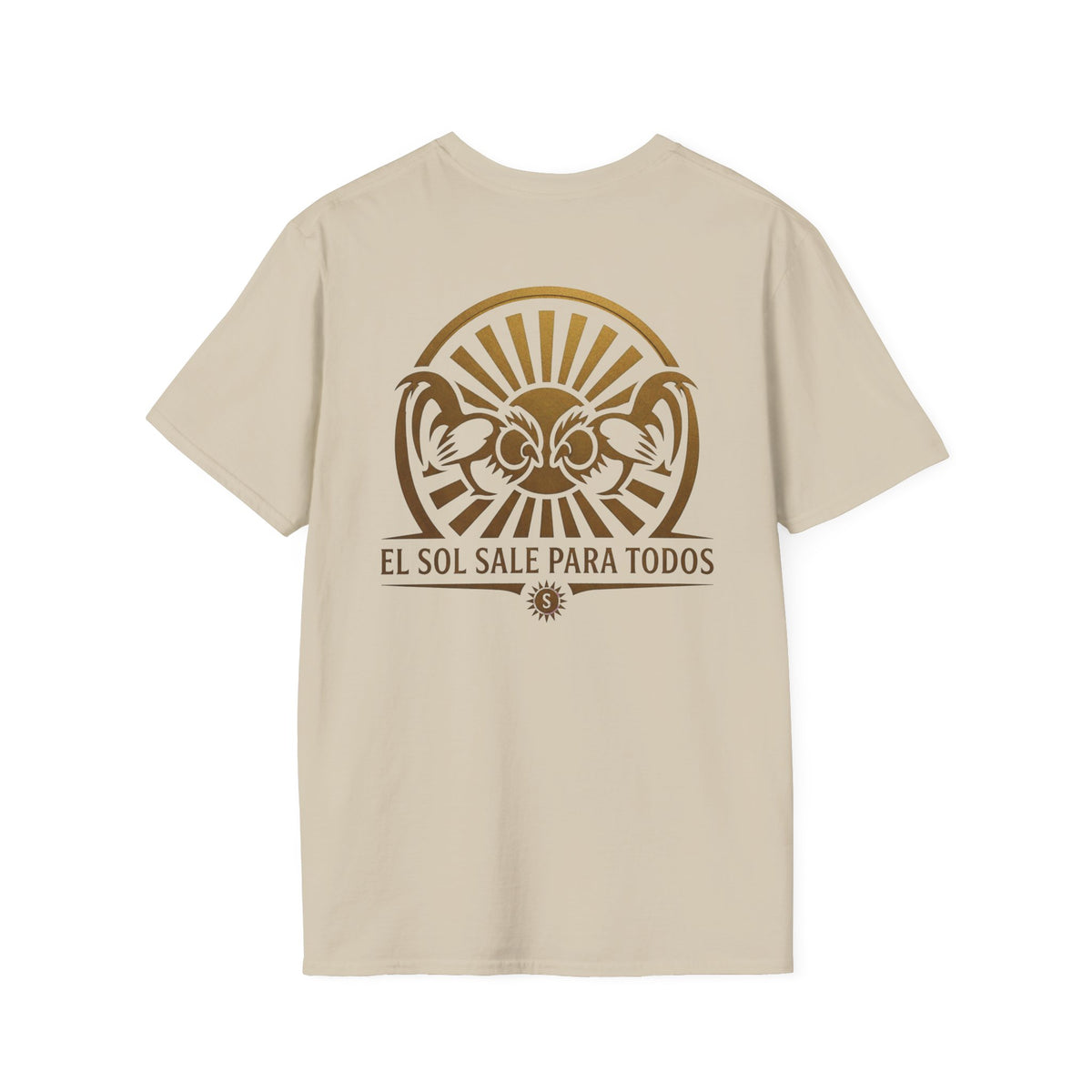 El Sol Sale Para Todos 2.0 Unisex Softstyle T-Shirt