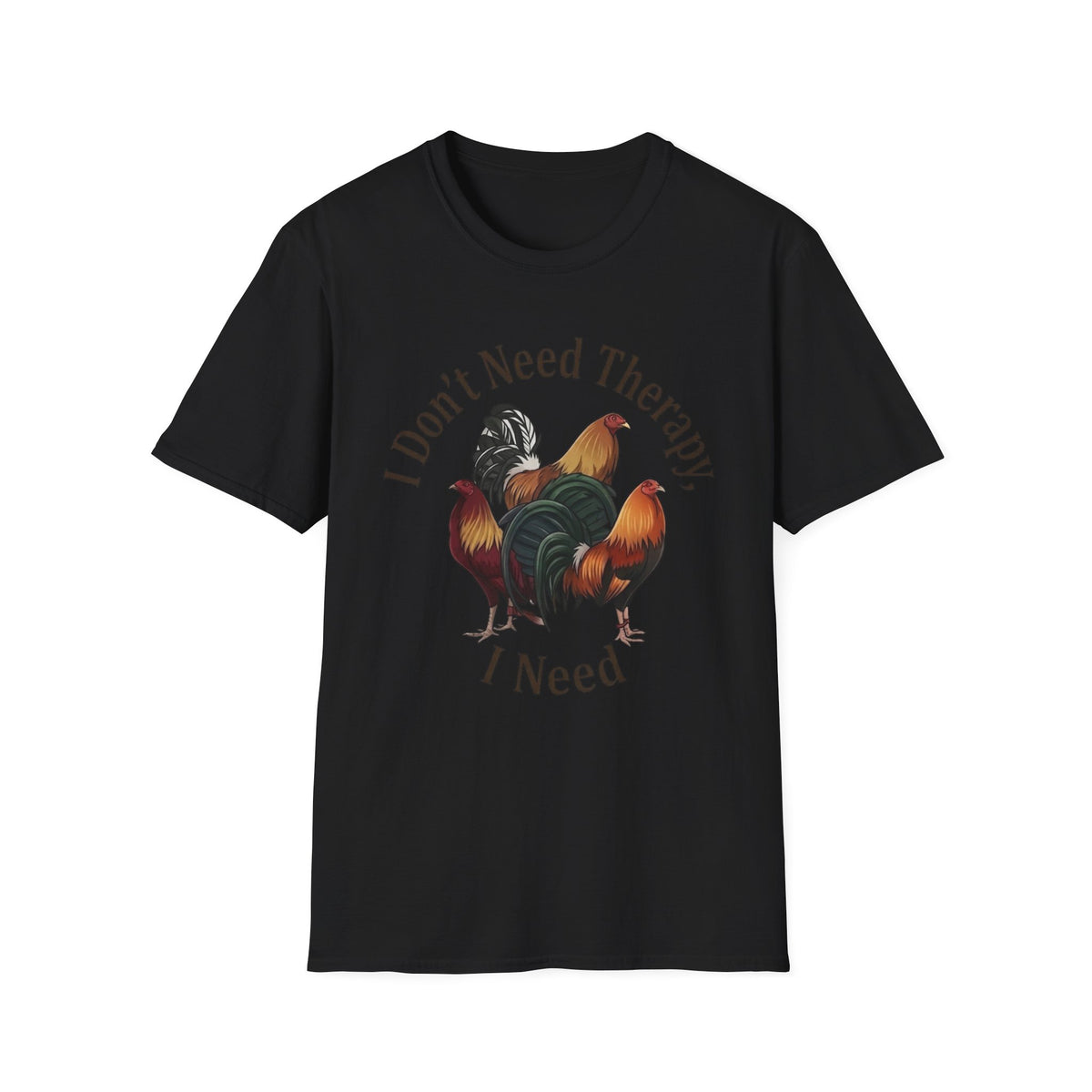 I Don’t Need Therapy Unisex Softstyle T-Shirt