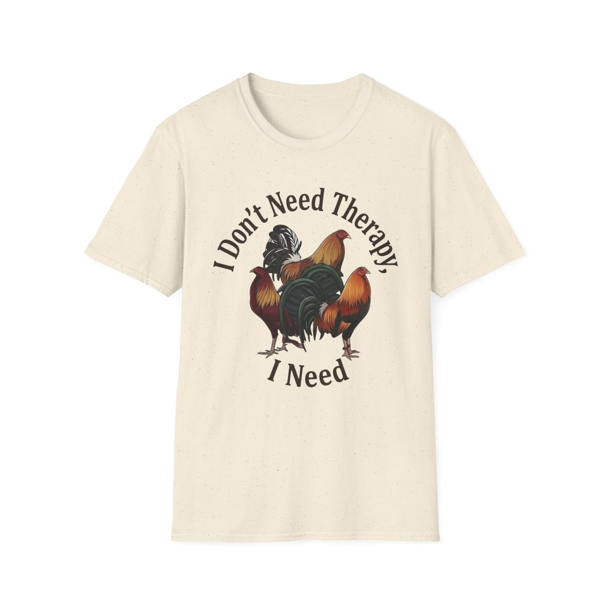 I Don’t Need Therapy Unisex Softstyle T-Shirt