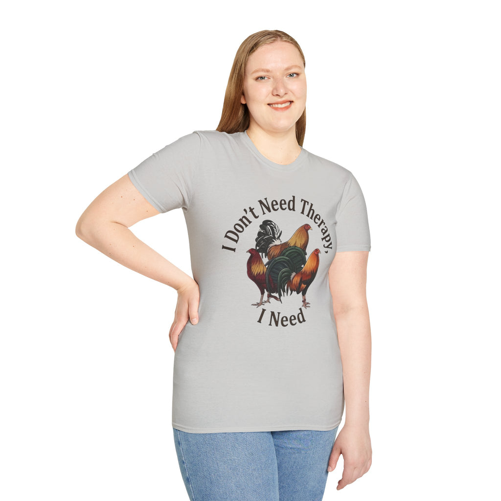 I Don’t Need Therapy Unisex Softstyle T-Shirt