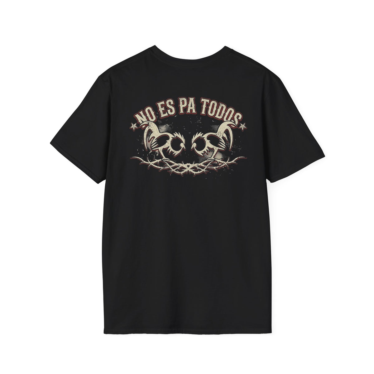 No Es Pa Todos Unisex Softstyle T-Shirt
