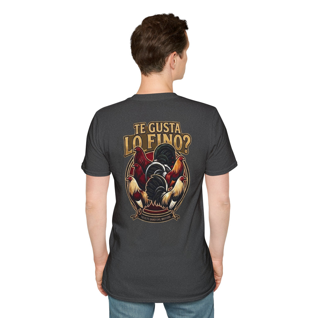 Te Gusta Lo FINO T shirt