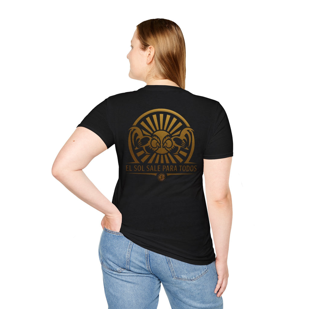 El Sol Sale Para Todos 2.0 Unisex Softstyle T-Shirt