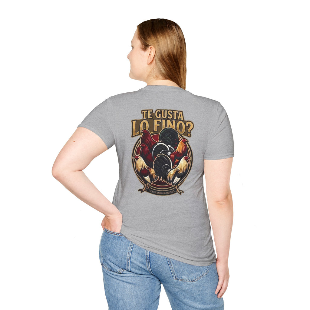 Te Gusta Lo FINO T shirt