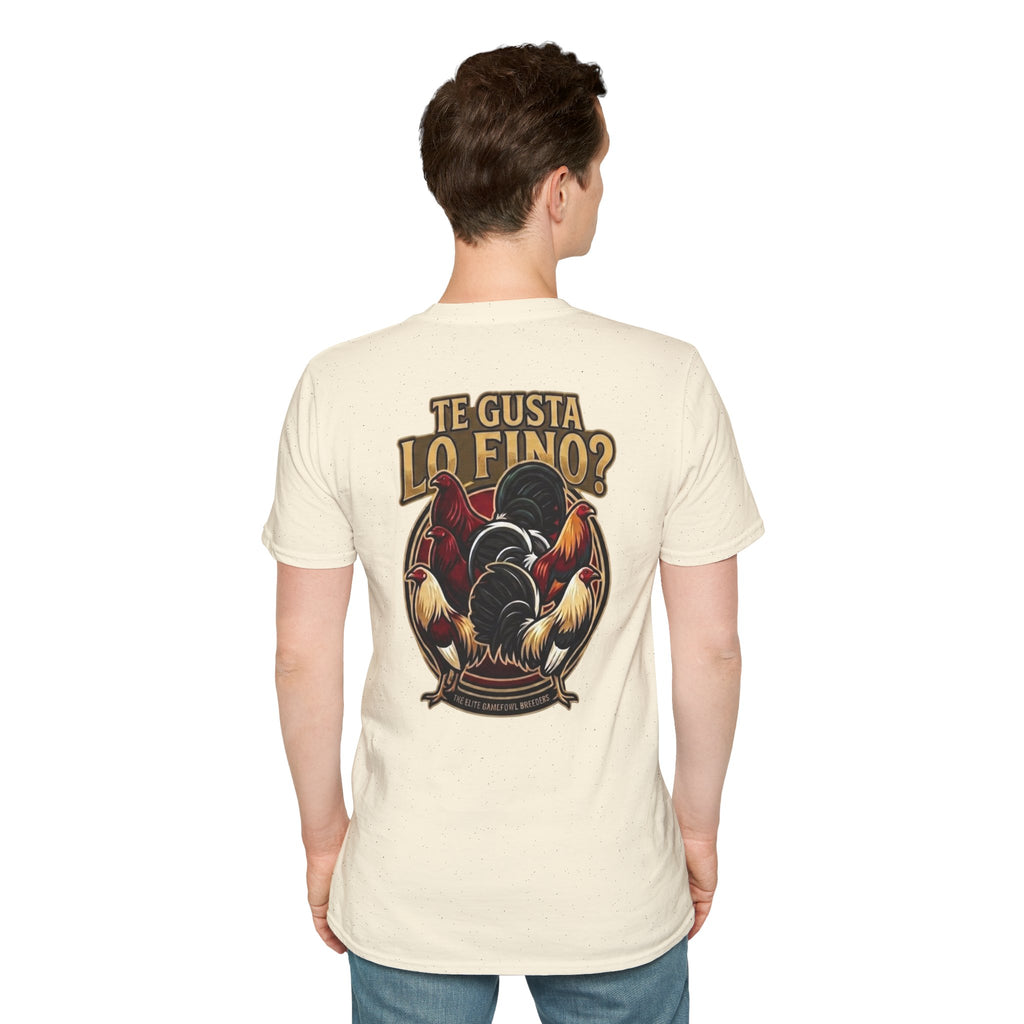 Te Gusta Lo FINO T shirt