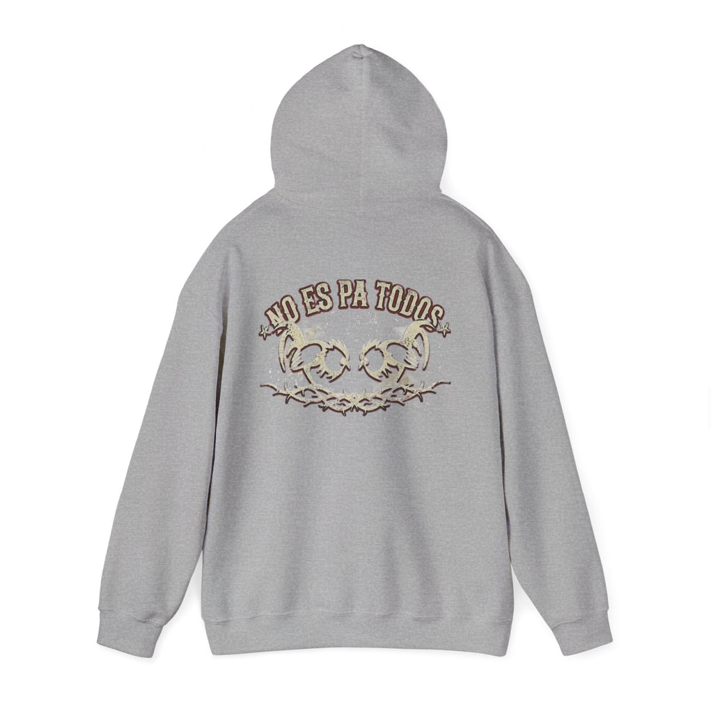 No Es Pa Todos Unisex Heavy Blend™ Hooded Sweatshirt