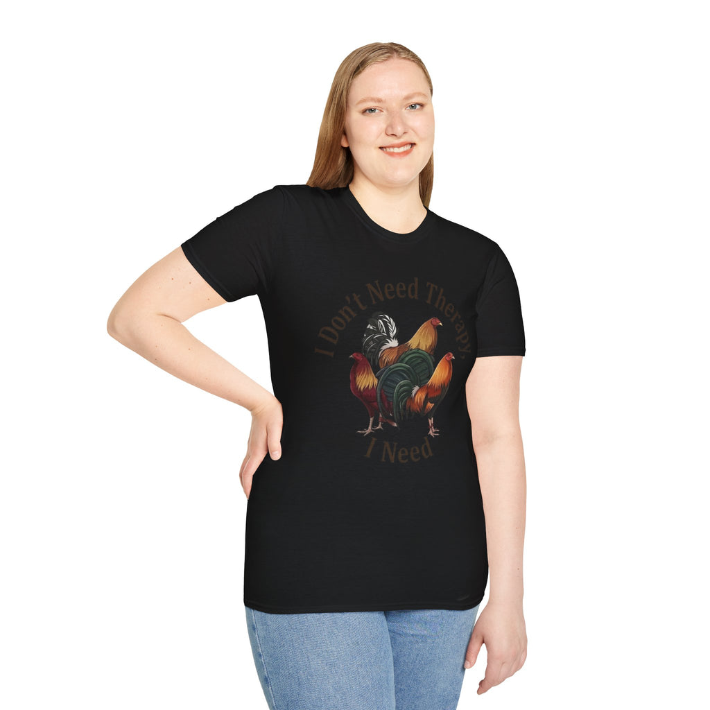 I Don’t Need Therapy Unisex Softstyle T-Shirt
